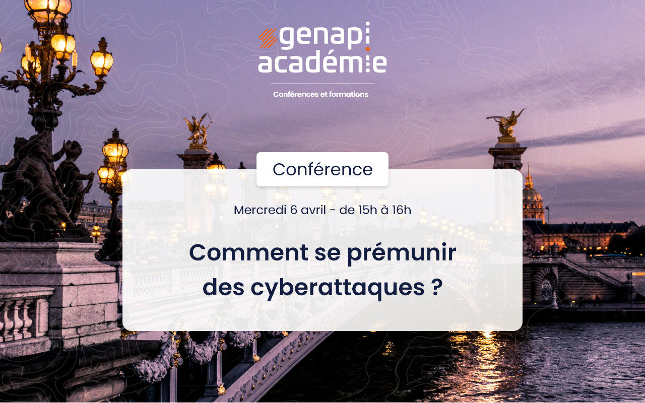 Genapi Académie - Conférence Cybersécurité